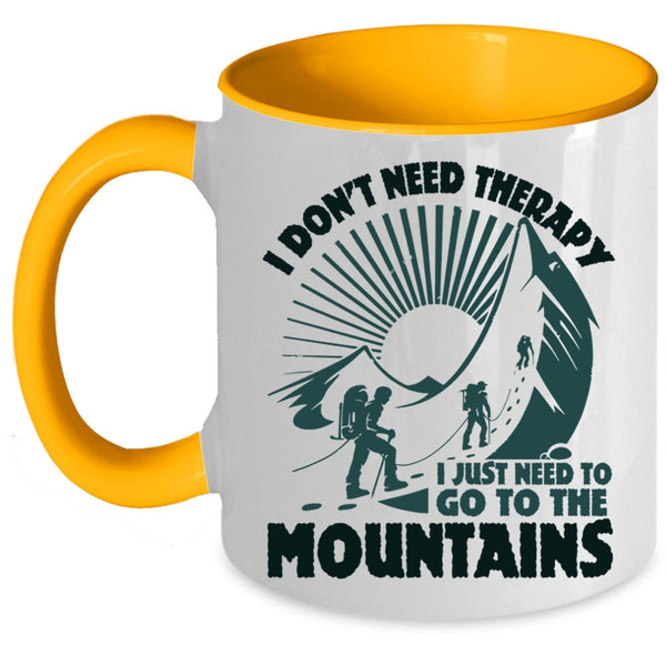 Outdoor Coffee Mug, I Just Need To Go The Mountains Accent Mug
