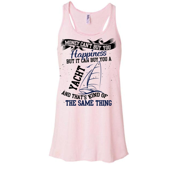 Money Can't Buy Happiness T Shirt, Coolest Yacht T Shirt, Awesome t-shirts