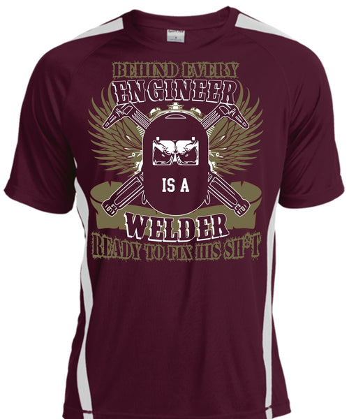 Behind Every Engineer Is A Welder T Shirt, Being A Welder T Shirt, Cool Shirt