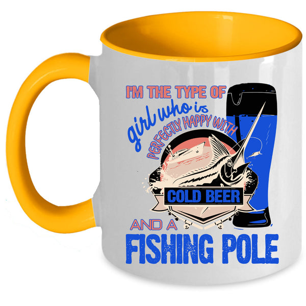 Cool Girls Coffee Mug, Happy With Cold Beer And A Fishing Pole Accent Mug