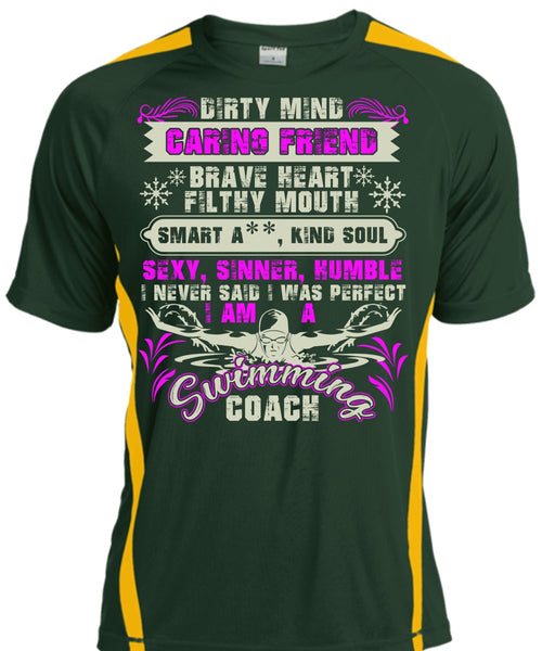 I Am A Swimming Coach T Shirt, Dirty Mind Caring Friend T Shirt, Cool Shirt