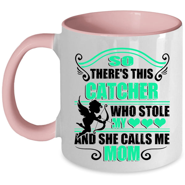 She Calls Me Mom Coffee Mug, This Catcher Stole My Heart Accent Mug