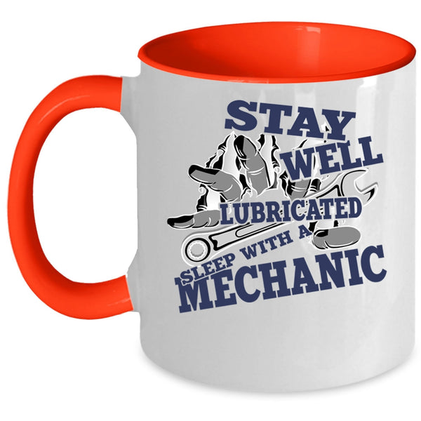 Cool Mechanic's Wife Coffee Mug, Sleep With A Mechanic Accent Mug