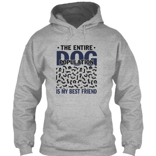 The entire Dog Population T Shirt, Coolest Dog Lover T Shirt