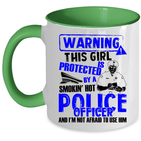 Pretty Wife Coffee Mug, This Girl Is Protected By A Police Officer Accent Mug