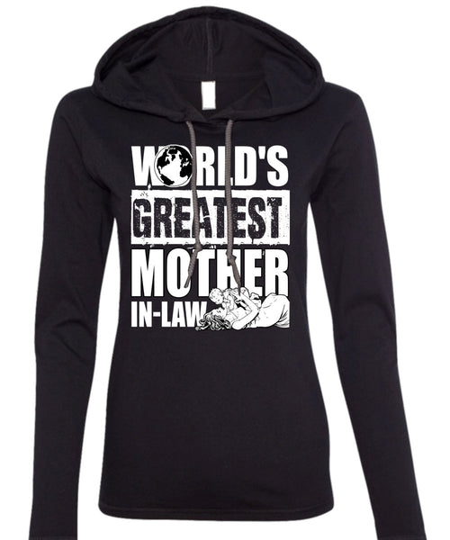 World's Greatest Mother In-Law T Shirt, Being A Mom T Shirt (Anvil Ladies Ringspun Hooded)
