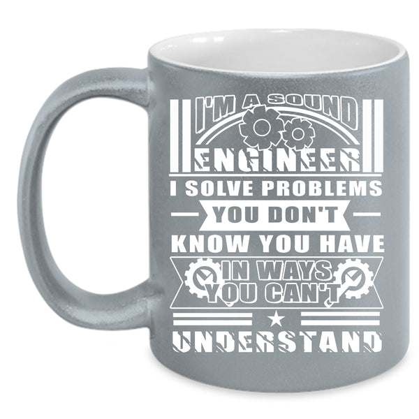 I'm A Sound Engineer Coffee Mug, Awesome Sound Engineer Coffee Cup