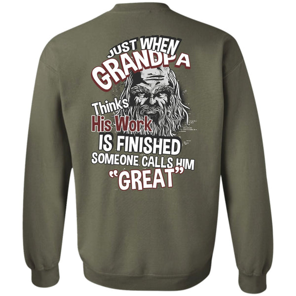 Someone Calls Him Great T Shirt, I Love Grandpa Sweatshirt