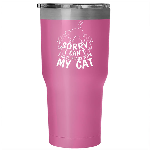 I Have Plans With My Cat Tumbler 30 oz Stainless Steel, Cute Gift For Cat Lovers Travel Mug