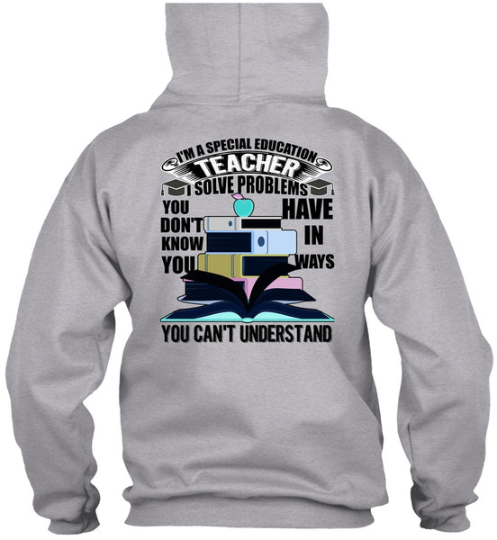 I'm A Special Education Teacher T Shirt, I Love Teaching T Shirt