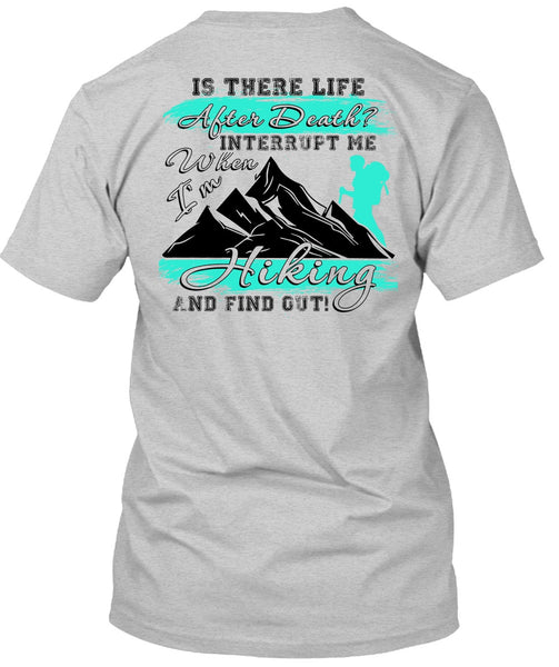 I'm Hiking T Shirt, I Love Hiking T Shirt