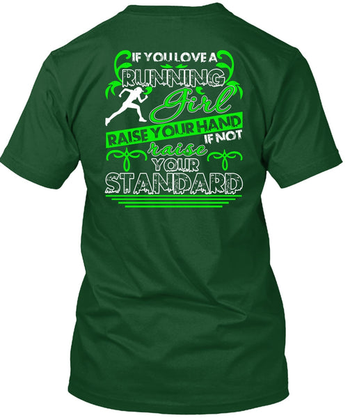 You Love Running Girl T Shirt, Being A Runner T Shirt