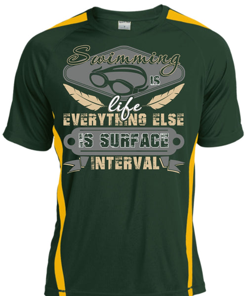 Swimming Is Life T Shirt, Else Is Surface Interval T Shirt, Cool Shirt