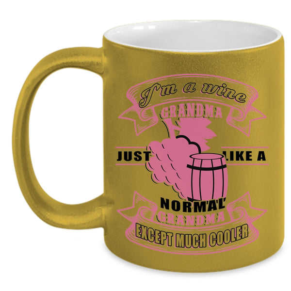 Cool Wine Grandma Coffee Mug, I'm A Wine Grandma Accent Mug