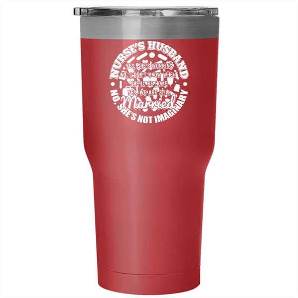 Nurse's Husband Tumbler 30 oz Stainless Steel, Cute Nurse's Husband Travel Mug