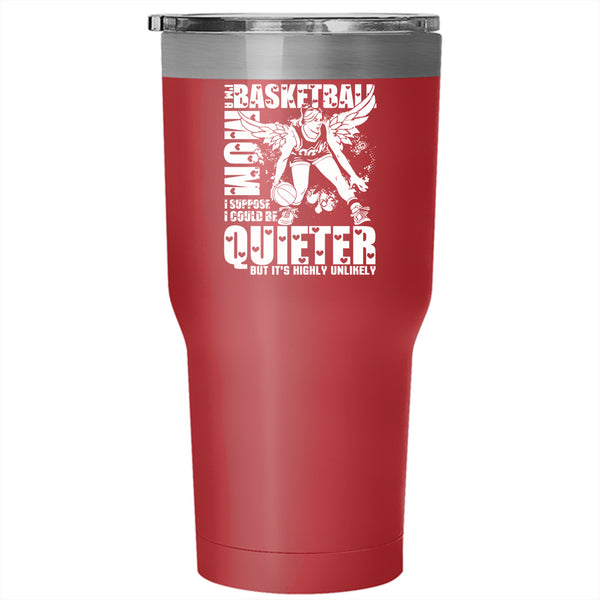 I'm A Basketball Mom Tumbler 30 oz Stainless Steel, Cool Gift For Basketball Mom Travel Mug