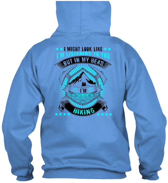In My Head I'm Hiking T Shirt, I Love Hiking T Shirt