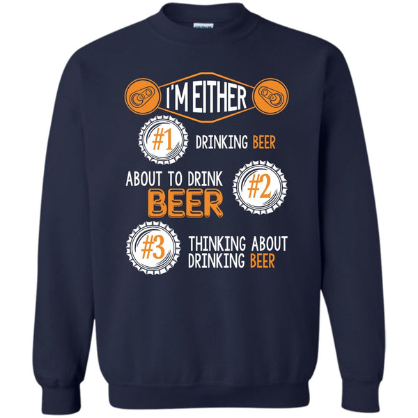 Thinking About Drinking Beer T Shirt, Coolest Beer Drinker Sweatshirt
