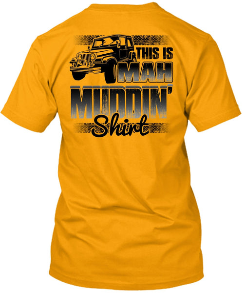 This Is Man Mudding T Shirt, I Love Jeep T Shirt