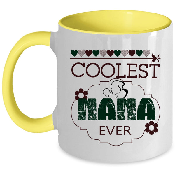Cool Gift For Nana Coffee Mug, Coolest Nana Ever Accent Mug