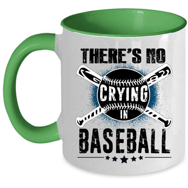 Sporty Coffee Mug, There's No Crying In Baseball Accent Mug