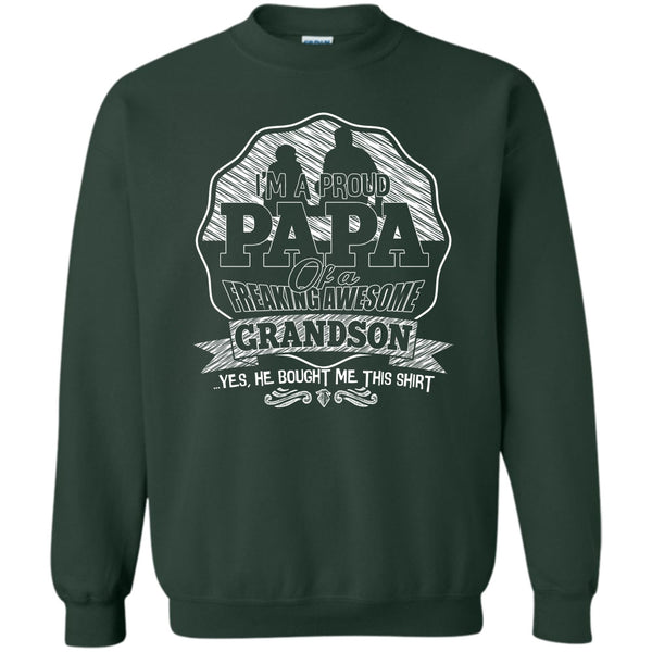 Freaking Awesome Grandson T Shirt, Gift For Papa Sweatshirt