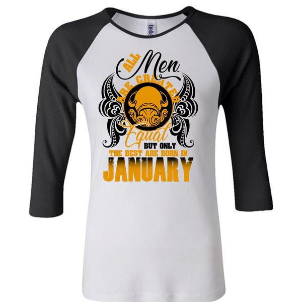 The Best Are Born In January T Shirt, I Love Man T Shirt, Awesome T-Shirts