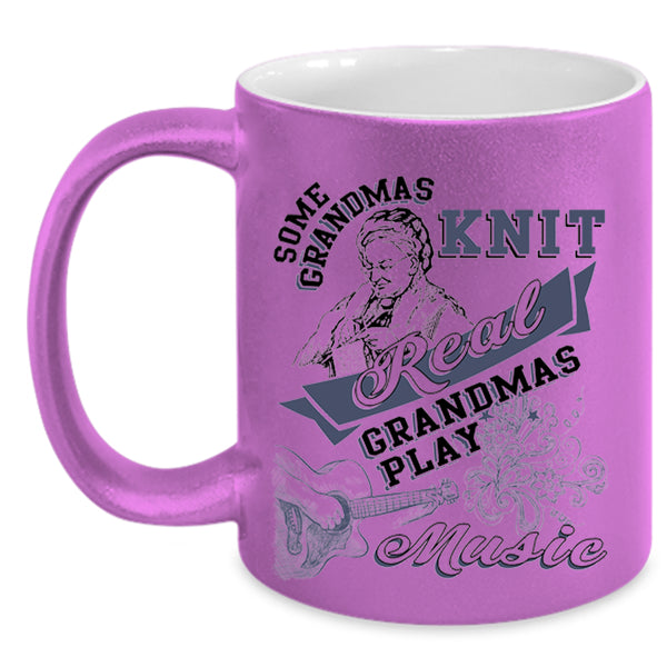 Funny Grandma Coffee Mug, Real Grandmas Play Music Accent Mug