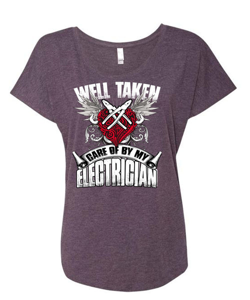 Care Of By My Electrician T Shirt, Being An Electrician T Shirt, Cool Shirt (Ladies' Triblend Dolman Sleeve)