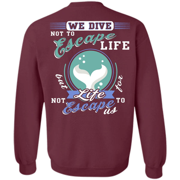 Being A Diver T Shirt, I Love Diving Sweatshirt