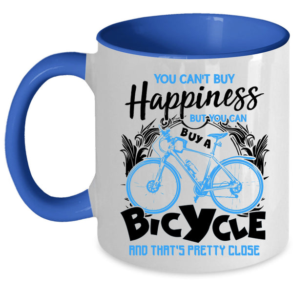 Bicycle Make Me Happy Coffee Mug, You Can Buy A Bicycle Accent Mug