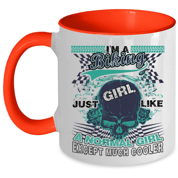 Like A Normal Girl Except Much Cooler Coffee Mug, I'm A Biking Girl Accent Mug