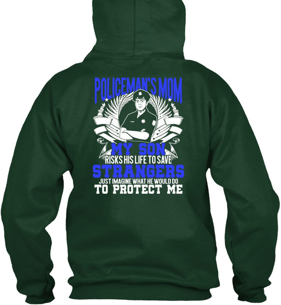 Policeman's Mom T Shirt, My Son Risks His Life T Shirt