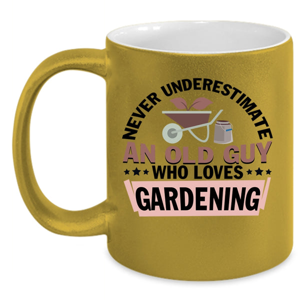 Cute Grandpa Coffee Mug, An Old Guy Loves Gardening Accent Mug