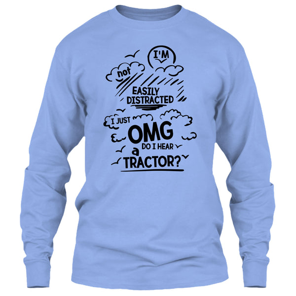 I'm Not Easily Distracted T Shirt, Funny Farmer T Shirt