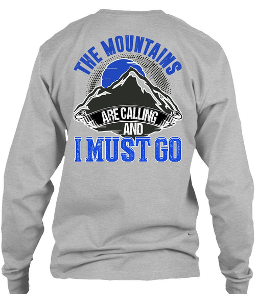 The Mountains Are Calling T Shirt, I Love Mountain T Shirt