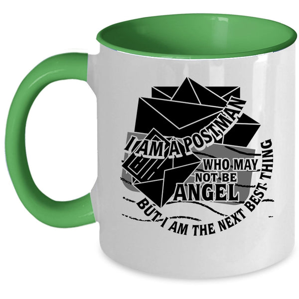 Funny Gift For Postman Coffee Mug, I Am A postman Accent Mug