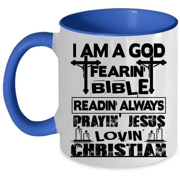 Awesome Coffee Mug, I Am A Loving Christian Accent Mug