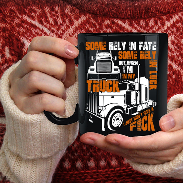 I'm In My Truck Coffee Mug, Awesome Truck Driver Coffee Cup