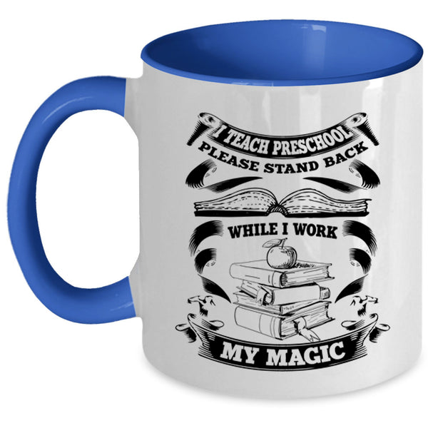 Awesome Preschool Teacher Coffee Mug, I Teach Preschool Accent Mug