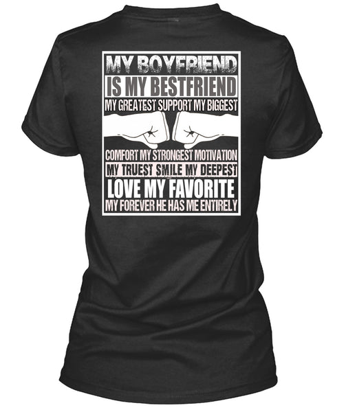 My Boyfriend Is My Best Friend T Shirt, Love My Favorite T Shirt