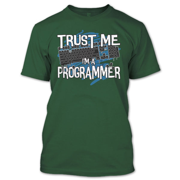 Trust Me I'm A Programmer T Shirt, Coolest Programmer T Shirt