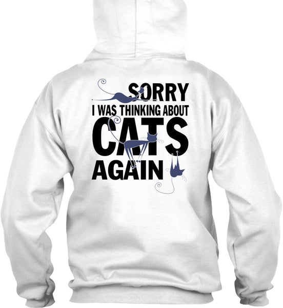 I Was Thinking About Cats Again T Shirt, I Love My Cats T Shirt