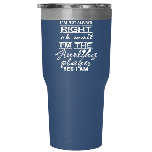 I'm The Hurling Player Tumbler 30 oz Stainless Steel, Awesome Hurling Player Travel Mug
