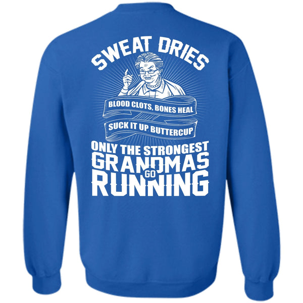 Sweat Dries T Shirt, I Love Nana Sweatshirt