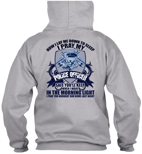 I Pray My Police Officer T Shirt, I Love Police T Shirt