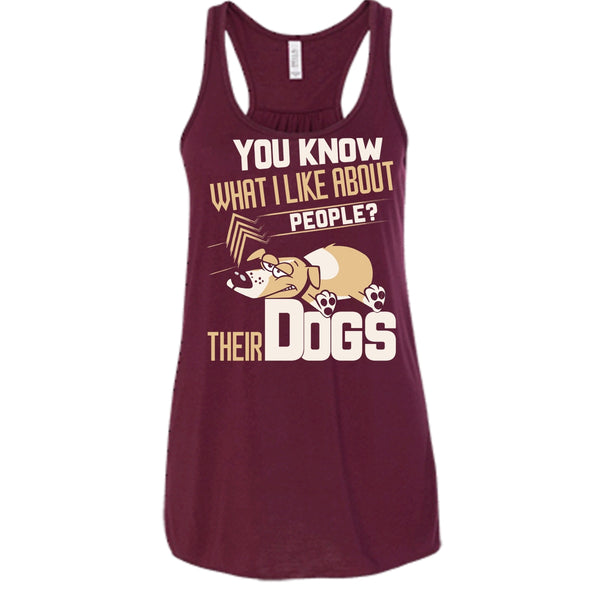 You Know what I Like About People T Shirt, Their Dogs T Shirt, Cool T Shirt