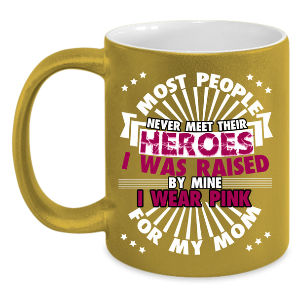 I Wear Pink For My Mom Coffee Mug, Cute Mom Coffee Cup