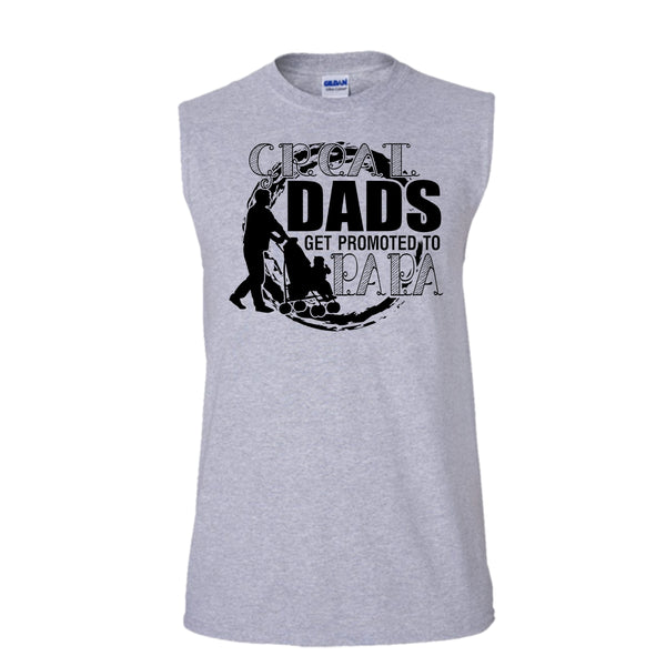 Great Dads Get Promoted To Papa T Shirt, Gift For Papa Tank Top (Men's Cotton Sleeveless)