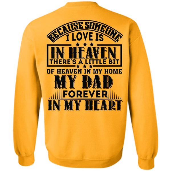 Being A Papa T Shirt, My Dad Forever In My Heart Sweatshirt